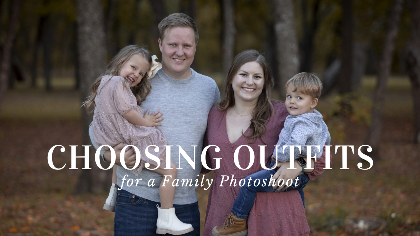 choosing outfits for family photos